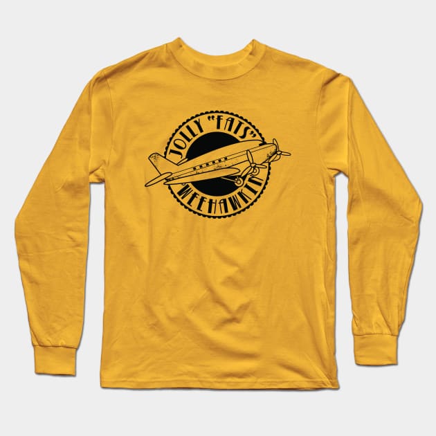 Jolly "Fats" Weehawkin Air Lines Logo (black) Long Sleeve T-Shirt by noranovak